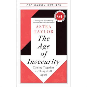 The Age of Insecurity