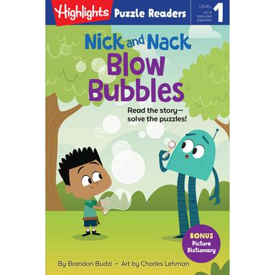 Nick and Nack Blow Bubbles (Highlights Puzzle Readers)