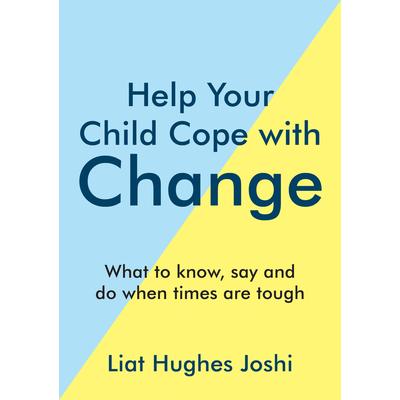 Help Your Child Cope with Change
