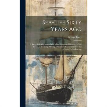 Sea-Life Sixty Years Ago