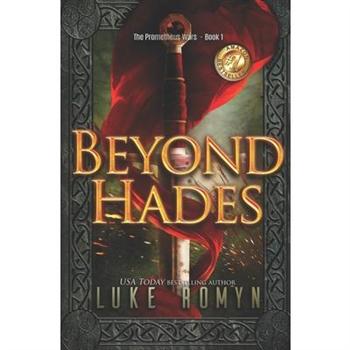 Beyond Hades