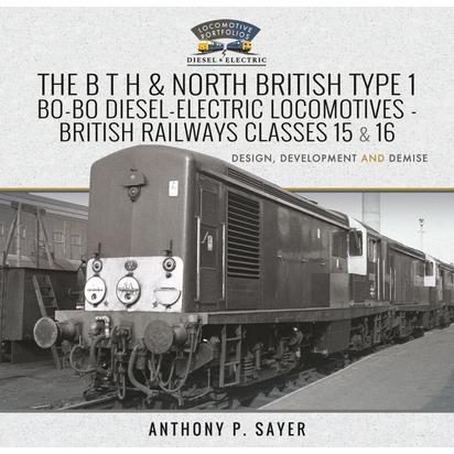 The B T H and North British Type 1 Bo-Bo Diesel-Electric Locomotives - British Railways Classes 15 and 16 | 拾書所