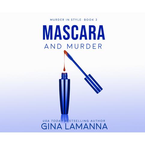 Mascara and Murder
