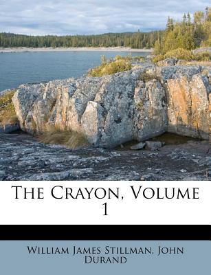 The Crayon, Volume 1