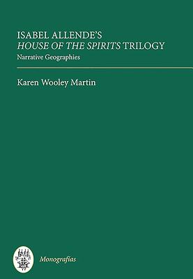 Isabel Allende’s House of the Spirits Trilogy