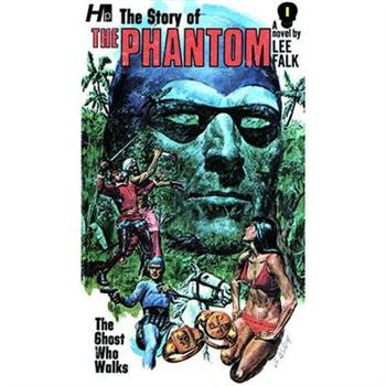 The Phantom: The Complete Avon Novels: Volume #1