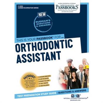 Orthodontic Assistant, Volume 4200