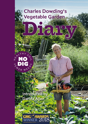 Charles Dowding’s Vegetable Garden Diary