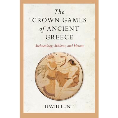 The Crown Games of Ancient Greece | 拾書所