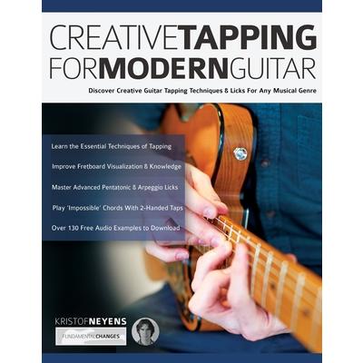 Creative Tapping For Modern GuitarDiscover Creative Guitar Tapping Techniques & Licks For