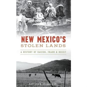 New Mexico’s Stolen Lands