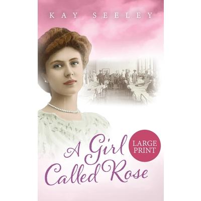 A Girl Called Rose