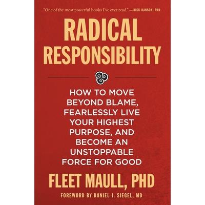 Radical Responsibility