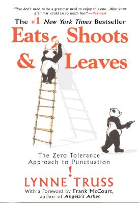 Eats, Shoots and Leaves 教唆熊貓開槍的【，】