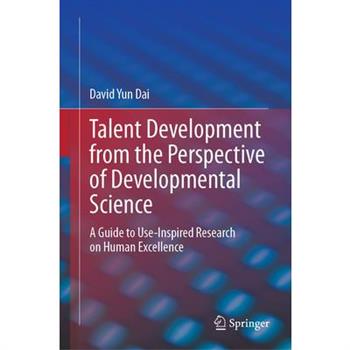 Talent Development from the Perspective of Developmental Science