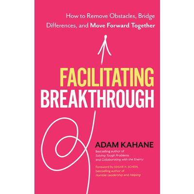 Facilitating Breakthrough | 拾書所