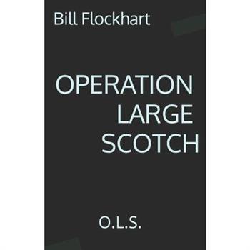 Operation Large Scotch