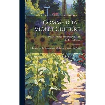 Commercial Violet Culture