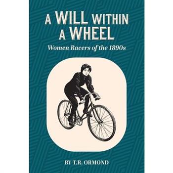A Will within a Wheel
