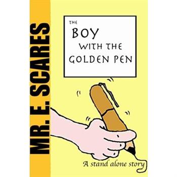 The Boy With The Golden Pen