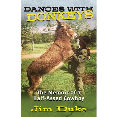 Dances with Donkeys