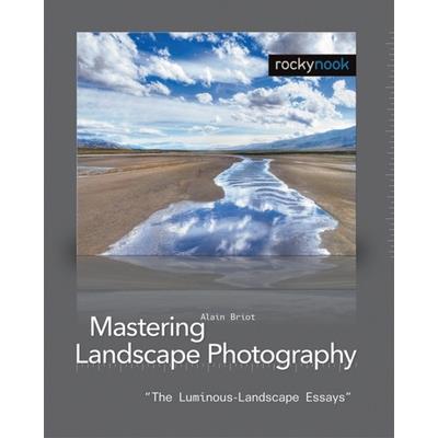 Mastering Landscape Photography