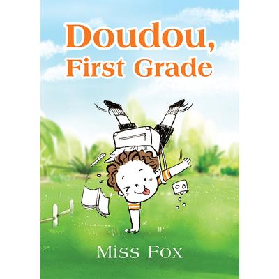 Doudou, First Grade