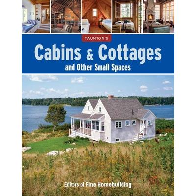 Cabins & Cottages and Other Small Spaces | 拾書所