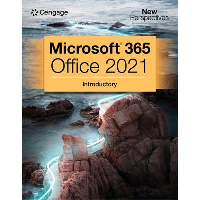 New Perspectives Collection, Microsoft 365 & Office 2021 Introductory