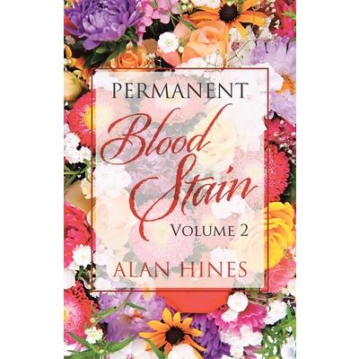 Permanent Blood StainVolume 2