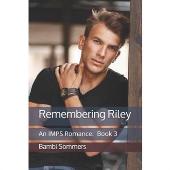 Remembering Riley