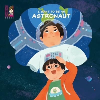 I Want To Be An Astronaut | 拾書所