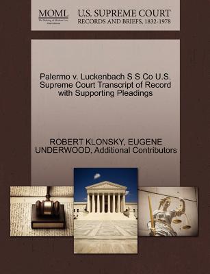 Palermo V. Luckenbach S S Co U.S. Supreme Court Transcript of Record with Supporting Pleadings