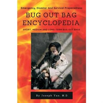 Bug Out Bag Encyclopedia