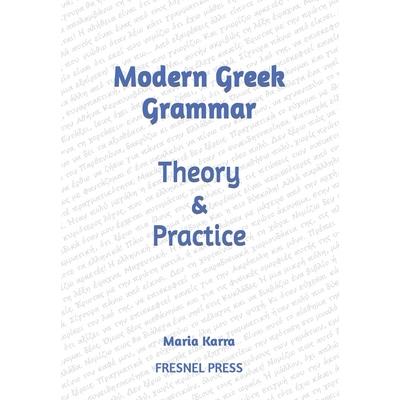 Modern Greek Grammar Theory and Practice | 拾書所