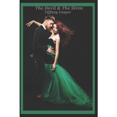 The Devil & The Siren