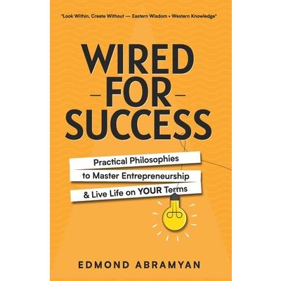 Wired for Success