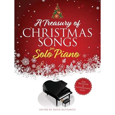 A Treasury of Christmas Songs for Solo Piano