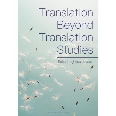 Translation Beyond Translation Studies | 拾書所