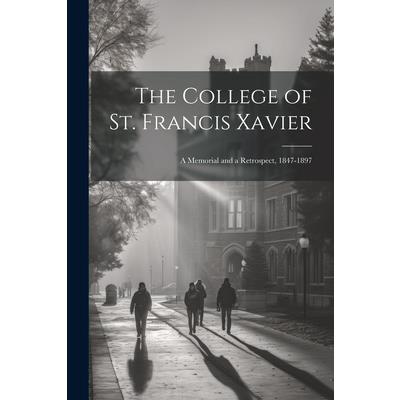 The College of St. Francis Xavier | 拾書所