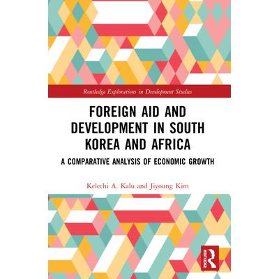 Foreign Aid and Development in South Korea and Africa