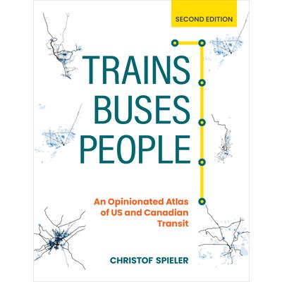 Trains, Buses, People, Second Edition | 拾書所