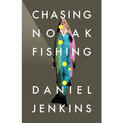 Chasing Novak Fishing
