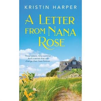 A Letter from Nana Rose