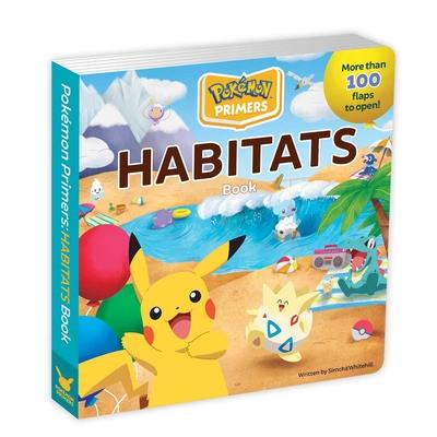 Pok矇mon Primers: Habitats Book