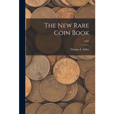 The New Rare Coin Book; 1934 | 拾書所