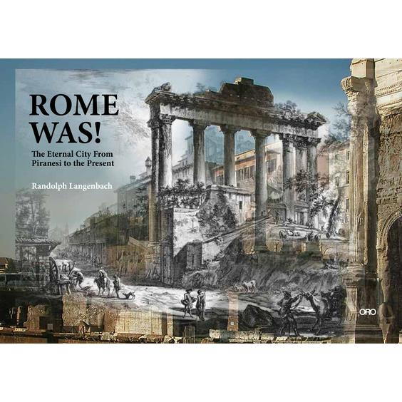 Rome Was!