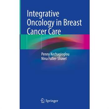 Integrative Oncology in Breast Cancer Care