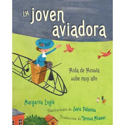 La Joven Aviadora (the Flying Girl)