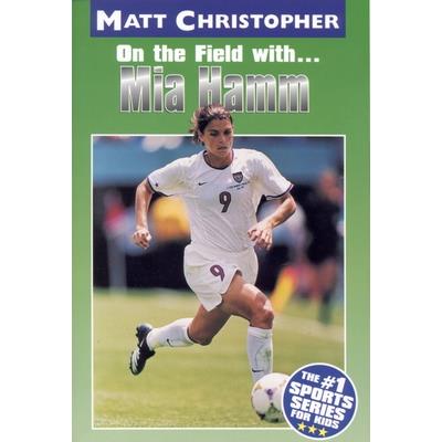 On the Field With... Mia Hamm